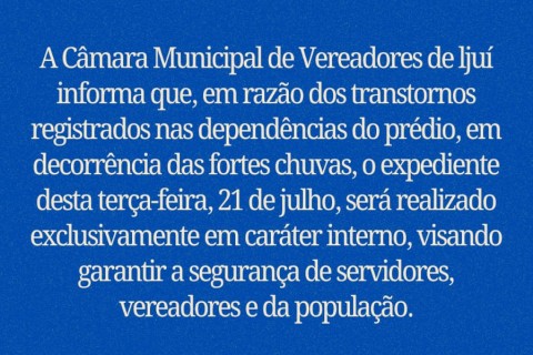 Câmara de Vereadores de Ijuí suspende atendimento ao público após infiltrações causadas pela chuva