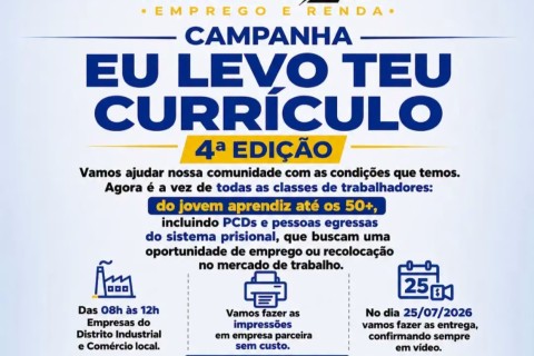 Campanha “Eu Levo Teu Currículo” chega à 4ª edição para ampliar oportunidades de emprego